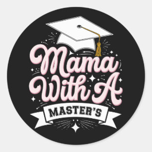 Pegatina Redonda Mamá con graduación de madre con maestría