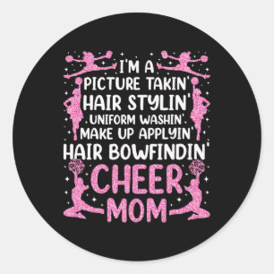 Pegatina Redonda Mamá de animadoras Cheerleading Estoy Tomando Una