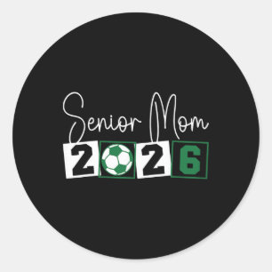 Pegatina Redonda Mamá de fútbol Senior 2026 Mama Cl de graduación d