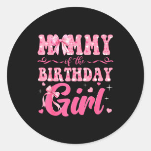 Pegatina Redonda Mamá de la cumpleañera familia Nk Coquette Bow