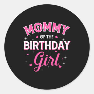 Pegatina Redonda Mamá de la cumpleañera fiesta familiar cumpleaños