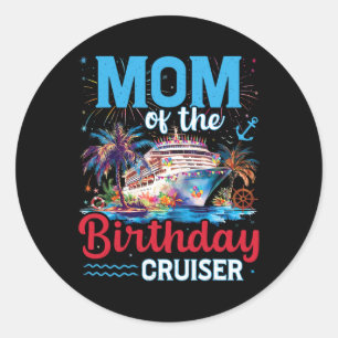 Pegatina Redonda Mamá Del Cruceros De Cumpleaños Crucero Gracioso C