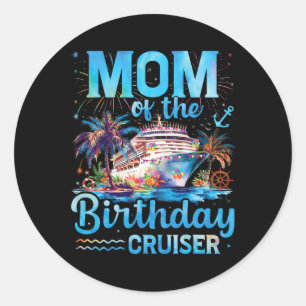Pegatina Redonda Mamá Del Cruceros De Cumpleaños Crucero Gracioso C