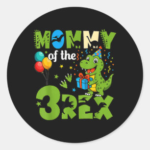 Pegatina Redonda Mamá del cumpleaños número 3 del T-Rex Cumpleaños