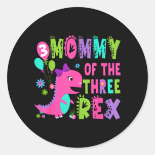 Pegatina Redonda Mamá del cumpleaños número 3 T-Rex dinosaurio T-Re