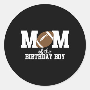Pegatina Redonda Mamá Del Niño Cumpleañero Amante Del Fútbol Primer