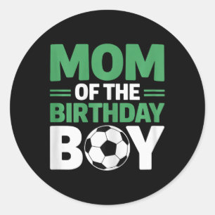 Pegatina Redonda Mamá Del Niño Cumpleañero Fútbol