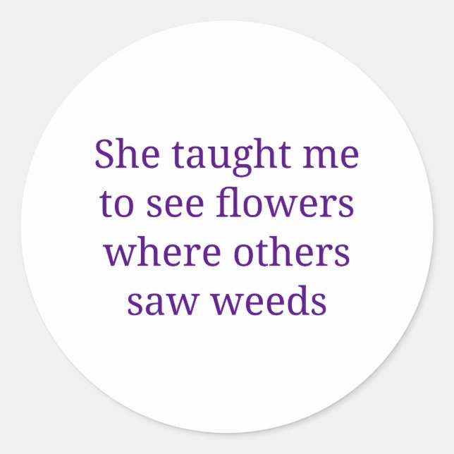 Pegatina Redonda Mamá enseña (Anverso)