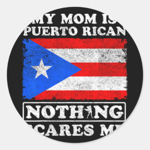 Pegatina Redonda Mamá es puertorriqueña, nada me asusta el día de l