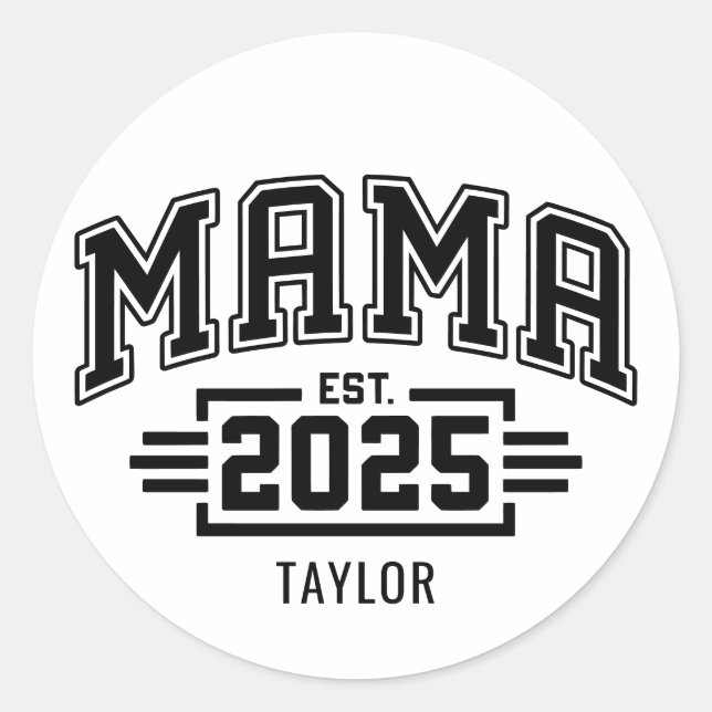 Pegatina Redonda Mama Est 2025 (Anverso)