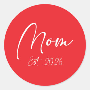 Pegatina Redonda Mamá Est 2026 Nuevas Mamás Madre Futuro 2026