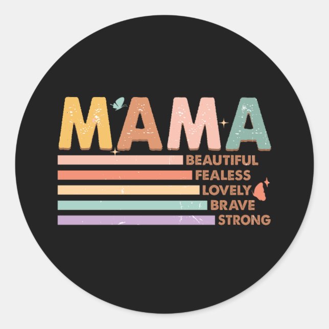 Pegatina Redonda Mamá Hermosa, valiente y valiente (Anverso)