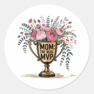 Pegatina Redonda Mamá La Verdadera MVP