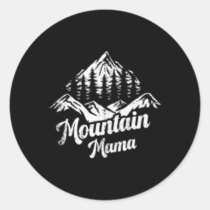 Pegatina Redonda Mamá Montaña Camping Senderismo Mamá Aventura Día