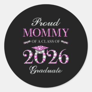 Pegatina Redonda Mamá orgullosa de un graduado de la clase de 2026