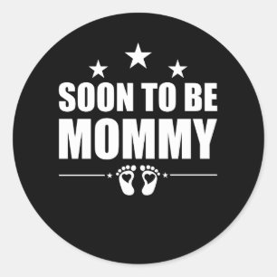 Pegatina Redonda Mamá Pronto Anuncio de Embarazo Revelación Mamá