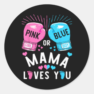 Pegatina Redonda Mamá Rosa O Azul Te Ama Boxear Revelación De Géner