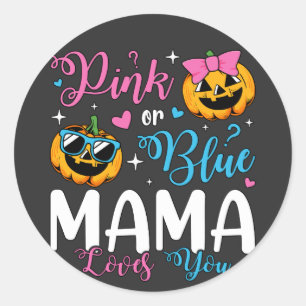 Pegatina Redonda Mamá Rosa O Azul Te Ama Calabaza Bebé