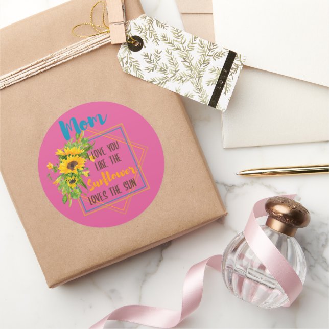 Pegatina Redonda Mamá Te Amo Como El Girasol Ama El Sol (Regalar)