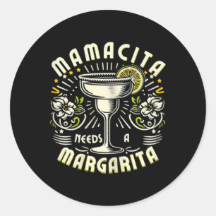 Pegatina Redonda Mamacita Necesita Un Corte De Margarita Funny Cinc