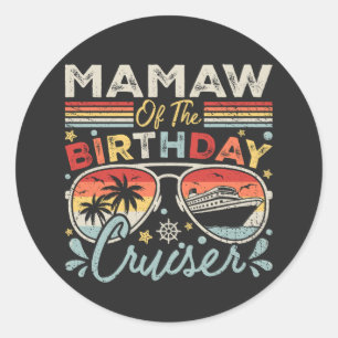 Pegatina Redonda Mamaw de las vacaciones de crucero de cumpleaños