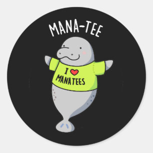 Pegatina Redonda Manatee Funny Animal Pun Dark BG