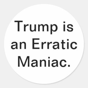 Pegatina Redonda Maniaco Errático Trump Hankamer Artjunkhaus Cómic