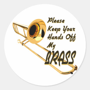 Pegatina Redonda Manos fuera Brass/ Trombone