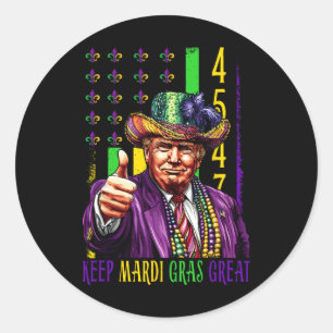 Pegatina Redonda Mantén al Mardi Gras muy gracioso Trump Mardi Gras