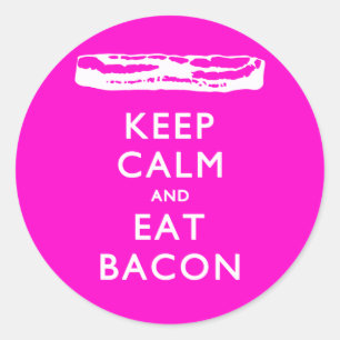 Pegatina Redonda Mantén la calma y come Bacon
