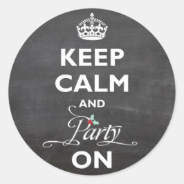 Pegatina Redonda Mantén la Calma y Sigue de Fiesta Pizarra Divertid