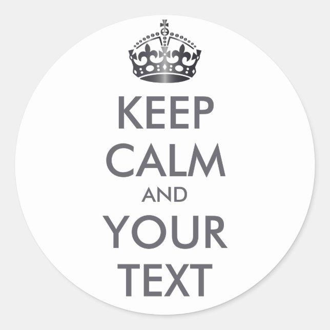 Pegatina Redonda MANTENER CALMA Y TU TEXTO - Cambiar fondo blanco (Anverso)