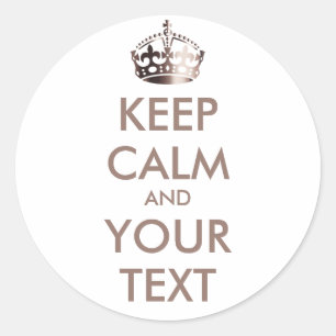 Pegatina Redonda MANTENER CALMA Y TU TEXTO - fondo personalizado