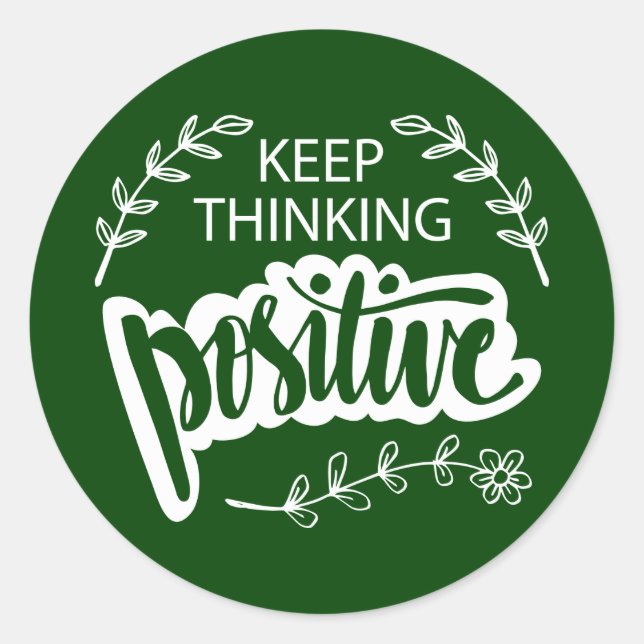 Pegatina Redonda Mantener el pensamiento positivo (Anverso)
