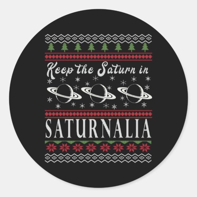 Pegatina Redonda Mantener El Saturno En Saturnalia (Anverso)