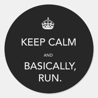 Pegatina Redonda Mantener la calma