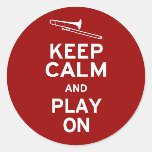 Pegatina Redonda Mantener la calma trombona