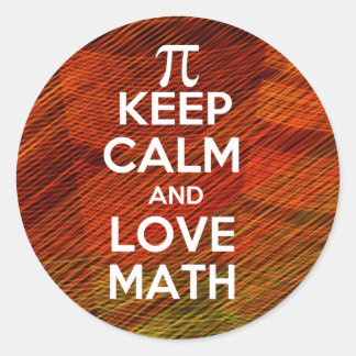 Pegatina Redonda Mantener la calma y amar las matemáticas