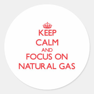 Pegatina Redonda Mantener la calma y concentrarse en el gas natural