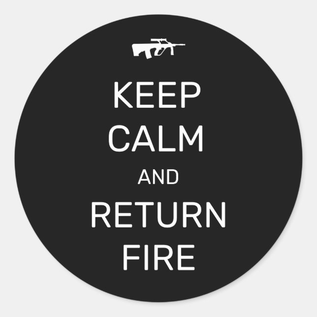Pegatina Redonda Mantener la calma y devolver el fuego (Anverso)