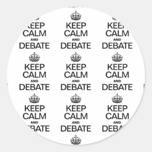 PEGATINA REDONDA MANTENER LA CALMA Y EL DEBATE