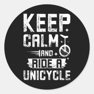 Pegatina Redonda Mantener La Calma Y Pasar Un Unicciclo