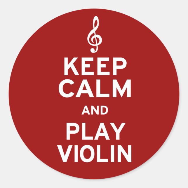 Pegatina Redonda Mantener la calma y reproducir violín (Anverso)