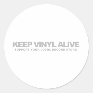 Pegatina Redonda Mantenga el vinilo vivo