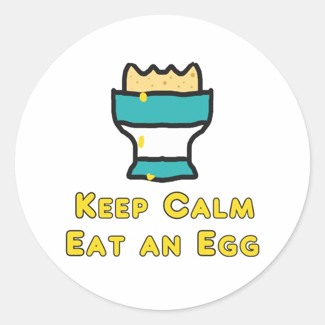 Pegatina Redonda Mantengan La Calma Comiendo Un Huevo (Anverso)
