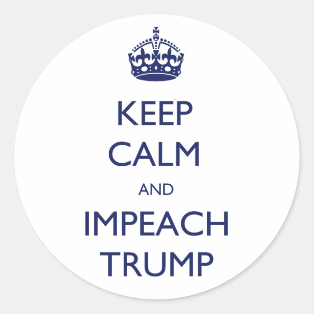 Pegatina Redonda Mantengan la calma y desprestigien a Trump (Anverso)