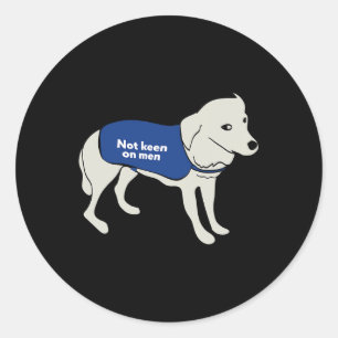 Pegatina Redonda Manténgase Atento A Los Hombres Perros Que Llevan