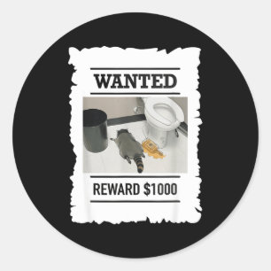 Pegatina Redonda Mapache Borracho Divertido Recompensa Deseada $100
