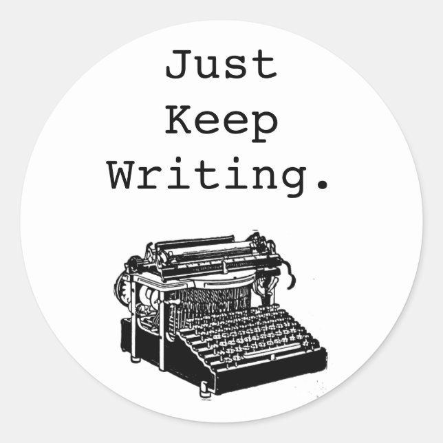 Pegatina Redonda Máquina de escribir "Sólo sigue escribiendo", cual (Anverso)