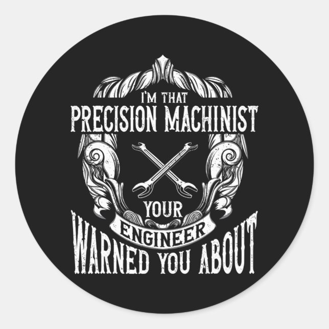 Pegatina Redonda Máquina de precisión de mecanizado (Anverso)